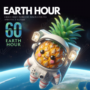 EARTH HOUR - DRIED FRUIT INDUSTRY INNOVATE TO PROTECT NATURE